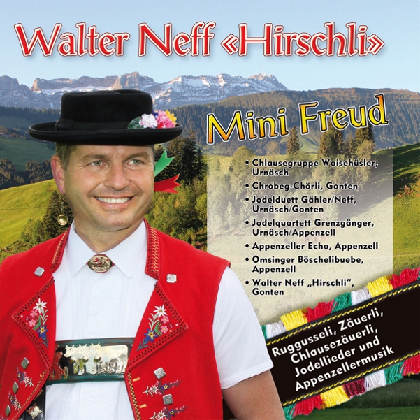 Walter Neff Hirschli CD mit Chlausezäuerli Ruggusseli und Appenzellermusik