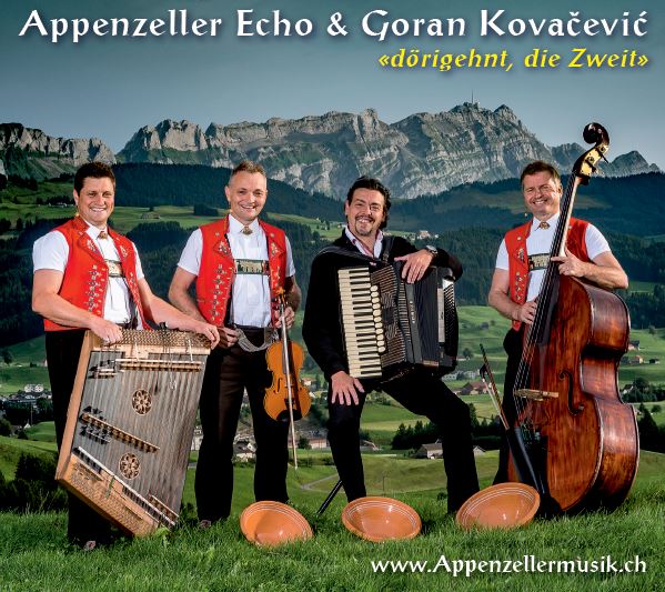 Dörigehnt, die Zweit CD mit dem Appenzeller Ech und Goran Kovacevic