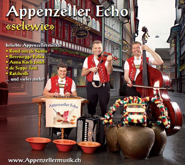 CD Selewie vom Appenzeller Echo mit traditioneller Appenzellermusik