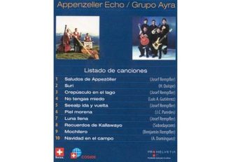 Vom DEZA Bolivien wurde diese CD mit der Gruppe Ayra realisiert. (Inhalt: Die CD ist nicht im Handel oder bei mir erhältlich!)